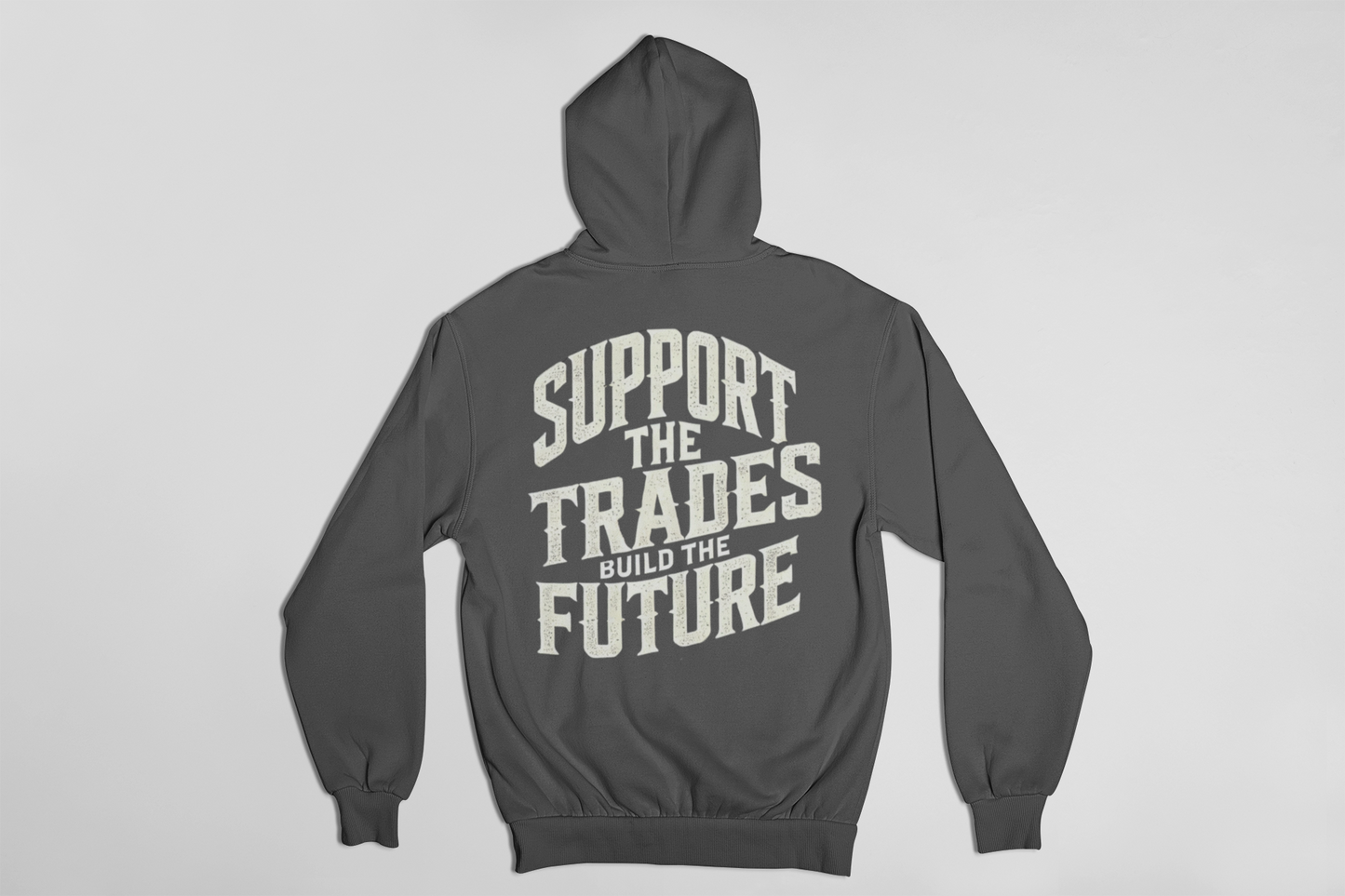 Support the Trades Hoodie